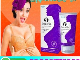 Shape Up Cream In Lahore- 03003778222