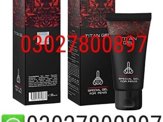 Titan Gel in Pakistan { 0302:7800897 ] Shop Now