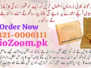 Spanish Gold Fly Drops In Khushab \ 03210006111