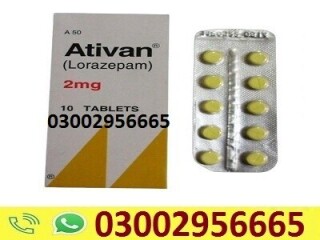 Ativan Tablet in Faisalabad - 03002956665