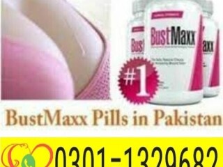 Bustmaxx Pills In Pakistan   [ 03011329682 ] 100% original Product,