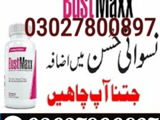 Bustmaxx Pills In Pakistan [ 0302.7800897 ] Deal Now