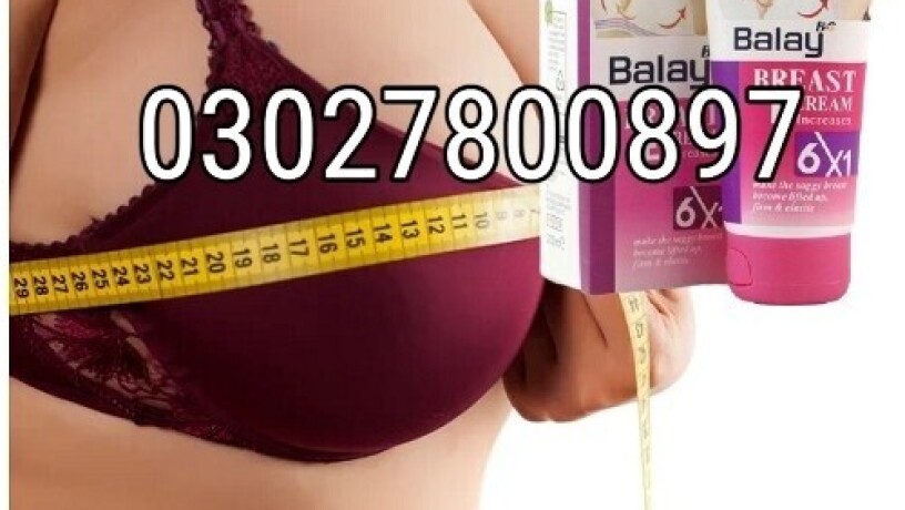 balay-breast-enlargement-cream-in-pakistan-03027800897-cash-on-delivery-big-0