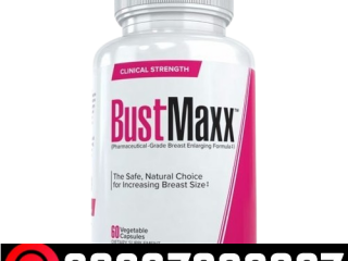 Bustmaxx Pills In Pakistan { 03027800897 } Shop Now