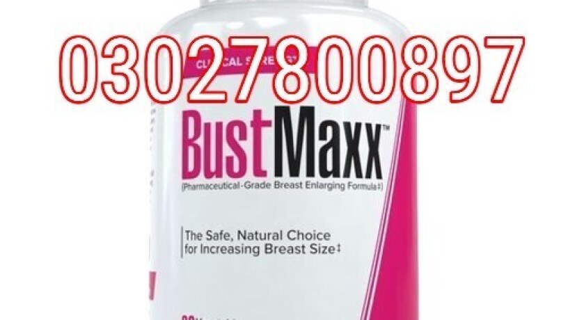 bustmaxx-pills-in-pakistan-030278oo897-deal-now-big-0