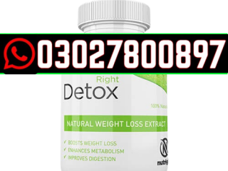 Right Detox Tablets in Pakistan | O3O2"7800897 \ Order Now