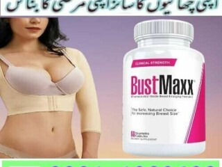 Bustmaxx Pills In Pakistan {03011329682}100% orgnel daqment