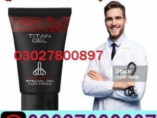 Titan Gel in Pakistan ? 03027800897 ? Shop Now