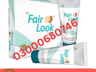 Fair Looklotion price in Pakistan 03000680746