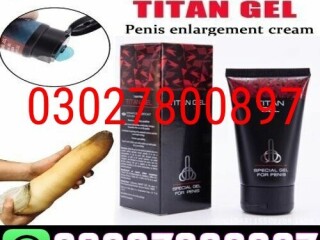 Titan Gel in Pakistan { 0302,7800897 } Deal Now