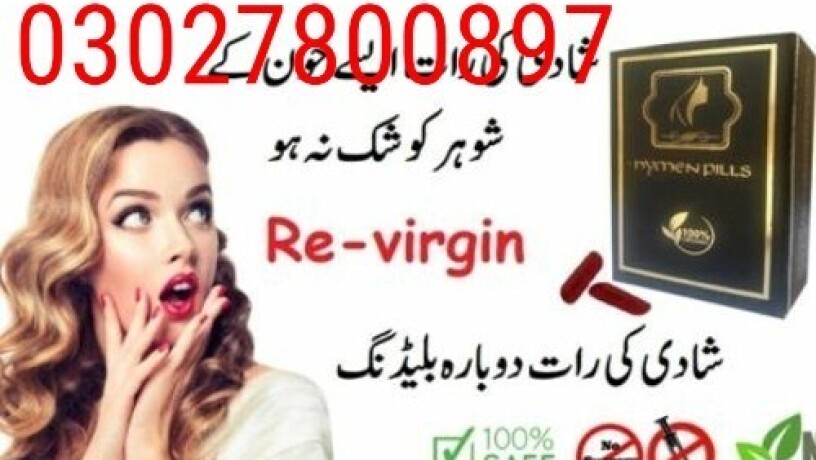 artificial-hymen-pills-in-pakistan-03027800897-deal-now-big-0