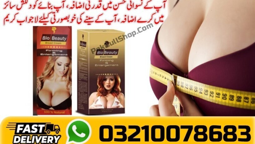 03210078683-bio-beauty-breast-enlargement-cream-price-in-karachi-big-0