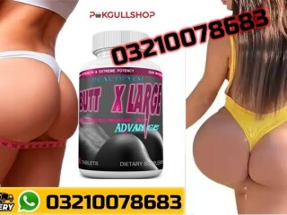 Butt X-Large Enhancement Pills in Rawalpindi\03210078683